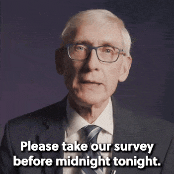 Please take our survey before midnight tonight.