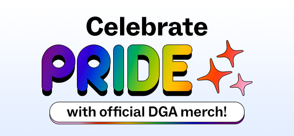 Celebrate PRIDE with official DGA merch!