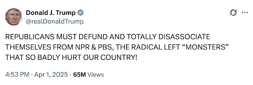 "Republicans must defund and totally disassociate themselves from NPR & PBS, the radical left "monsters" that so badly hurt our country!