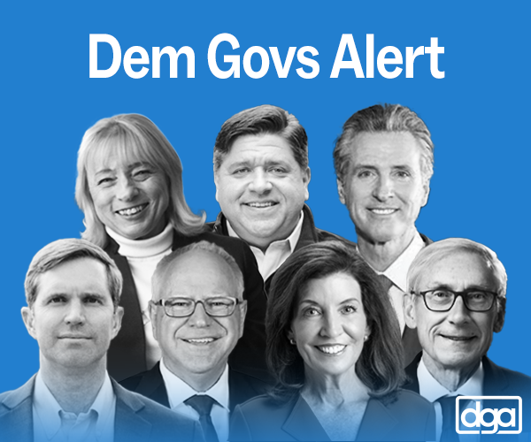Dem Govs Alert