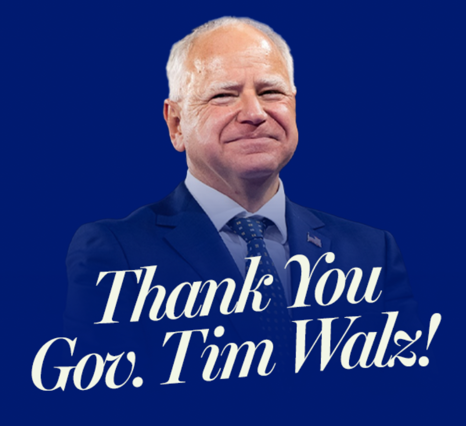 Thank you Gov. Tim Walz!
